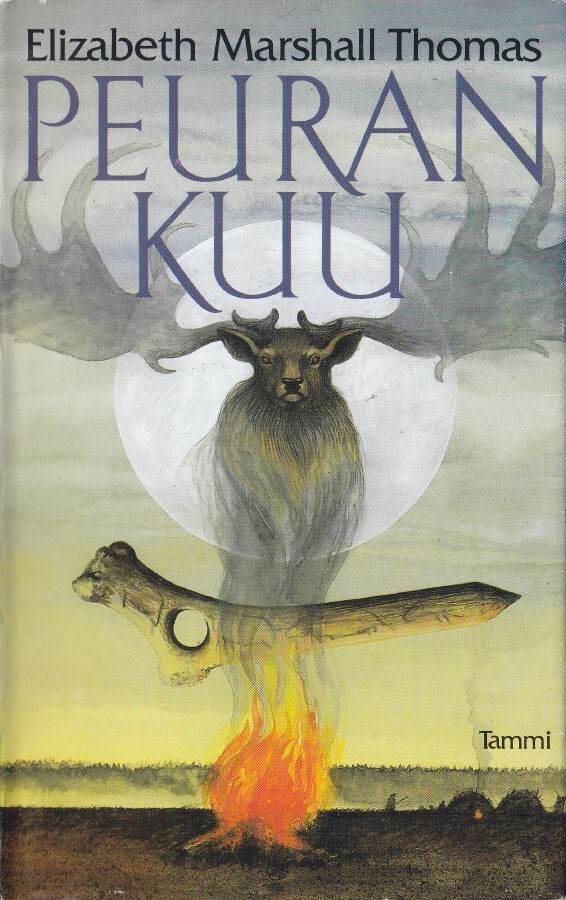 Elizabeth Marshall Thomas: Peurankuu (sid.2p. Tammi 1988)