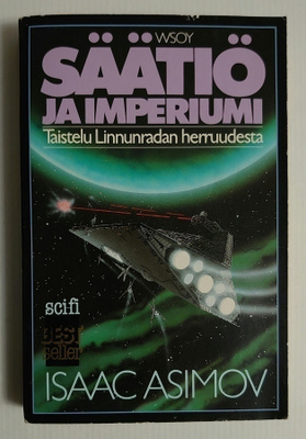 Isaac Asimov - Säätiö ja Imperiumi
