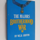 W. E. B. Griffin : The Majors Brotherhood of War Book III - pikkukuva 1