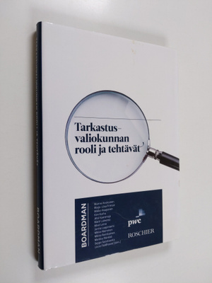 Tarkastusvaliokunnan rooli ja tehtävät