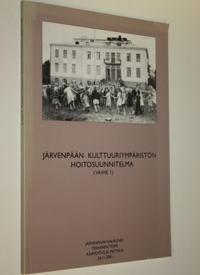Järvenpään kulttuuriympäristön hoitosuunnitelma (vaihe 1)