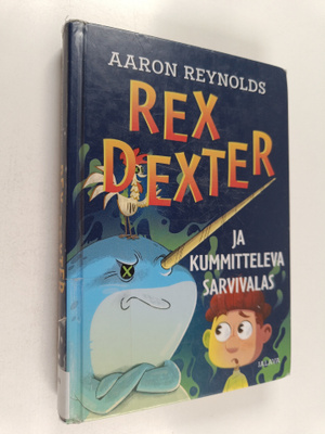 Aaron Reynolds : Rex Dexter ja kummitteleva sarvivalas