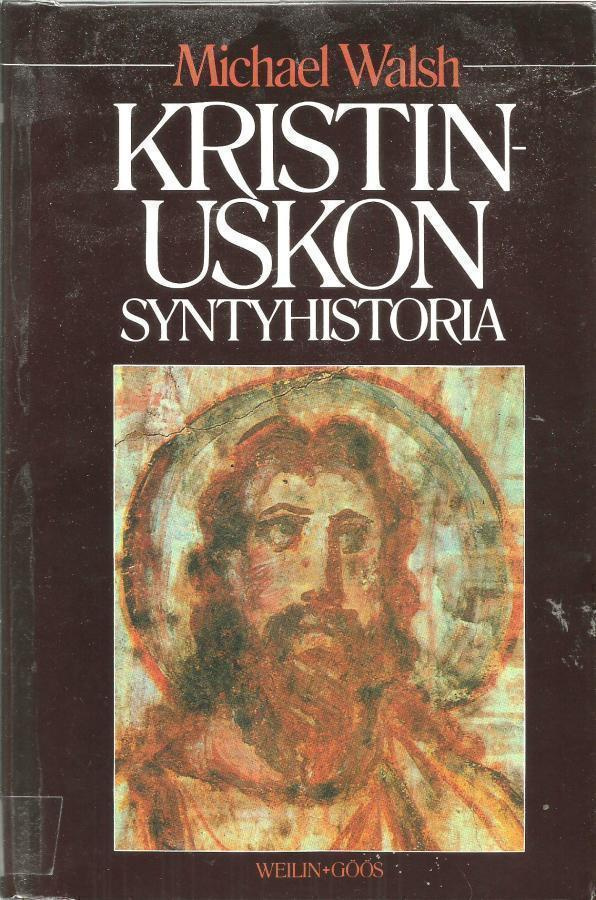 Michael Walsh <> Kristinuskon syntyhistoria