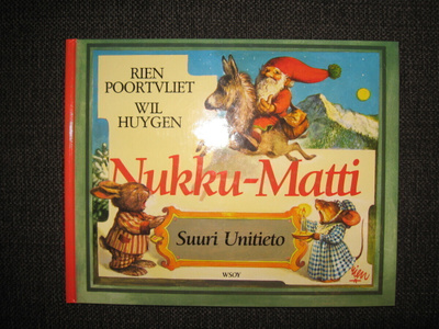 Poortvliet - Huygen: NUKKU-MATTI Suuri Unitieto v. 1989