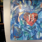 J.J.  ::  IF THIS IS LOVE  ::  VINYYLI SINGLE 7" :: 1991 !! - pikkukuva 1