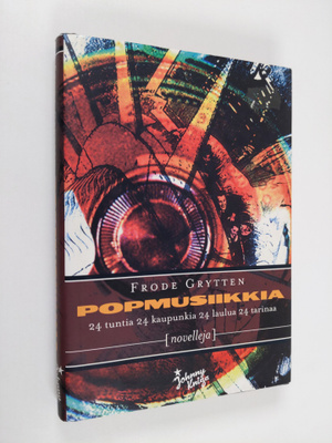 Frode Grytten : Popmusiikkia : novelleja