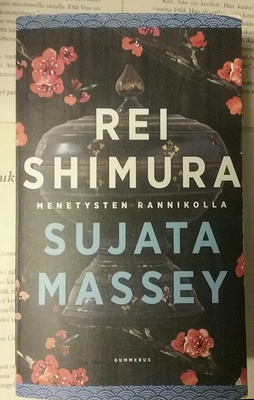 Sujata Massey - Rei Shimura menetysten rannikolla (pokkari)