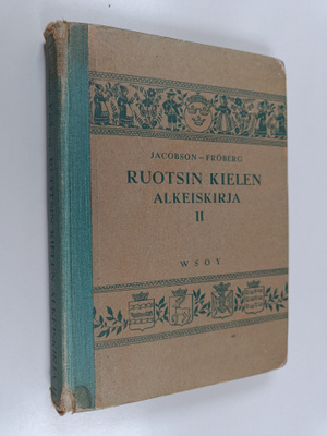 Efr Jacobson : Ruotsin kielen alkeiskirja 2