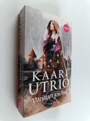 Kaari Utrio : Vanajan Joanna