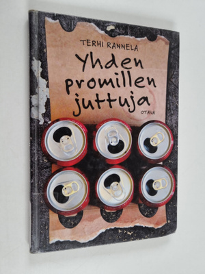 Terhi Rannela : Yhden promillen juttuja
