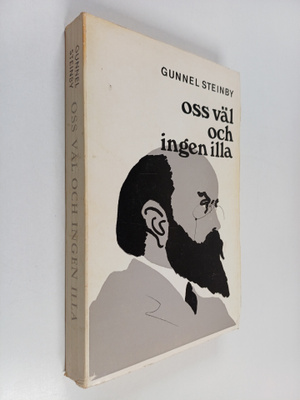 Gunnel Steinby : Oss väl och ingen illa - Guss Mattsson p...