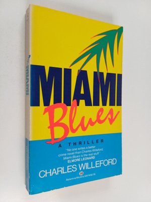 Charles Willeford : Miami blues