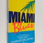 Charles Willeford : Miami blues - pikkukuva 1