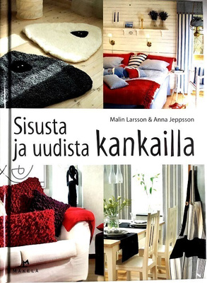 Sisusta ja uudista kankailla