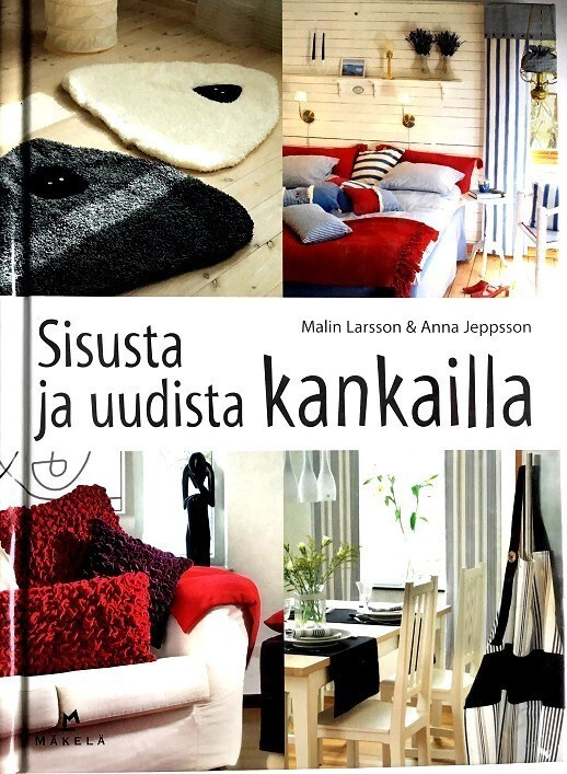 Sisusta ja uudista kankailla