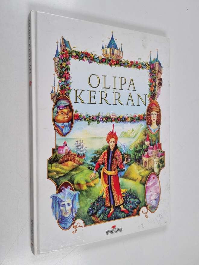 Ronald C. Letchford : Olipa kerran : Tuhkimo ; Lumikki ja...
