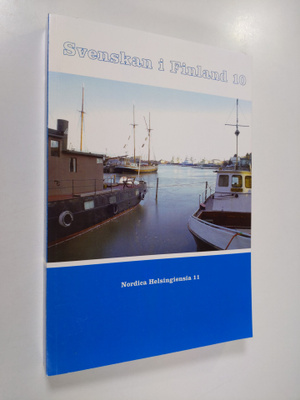 Svenskan i Finland 10 : föredrag vid tionde sammankomsten...