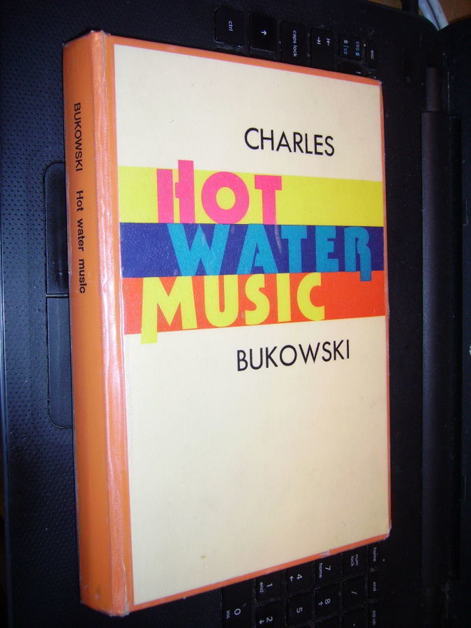 Charles Bukowski : HOT WATER MUSIC ( 1 p. 1983 ) RARE !