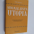 Ville Hytönen : Suomalainen utopia eli Kuinka kaksi miekk... - pikkukuva 1