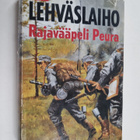 Reino Lehväslaiho : Rajavääpeli Peura - pikkukuva 1