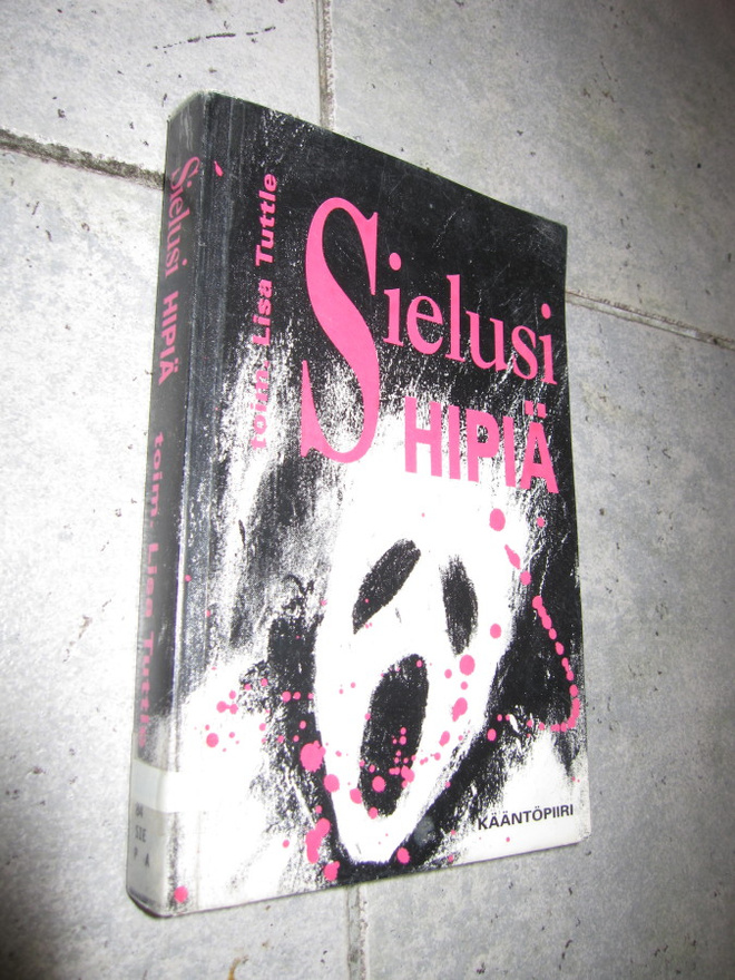 Lisa  Tuttle : Sielusi hipiä ( KAUHUNOVELLI !