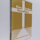 Ulla-Christina Sjöman : Hän kulkee vierelläsi - pikkukuva 1