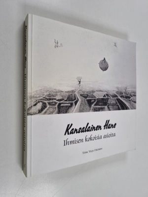 Kansalainen Hane : ihmisen kokoisia asioita : Hannu Itkos...