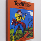 Tex Willer kronikka 57 : Uhka rajan takaa ; Kultakaupungi... - pikkukuva 1
