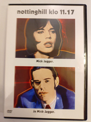 Nottinghill klo 11.17 (Performance) DVD, Mick Jagger