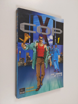 Yaseoulrok ym. : X-Cop 1