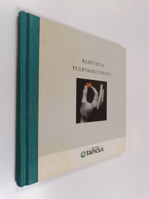 Ajatuksia tulevaisuudesta