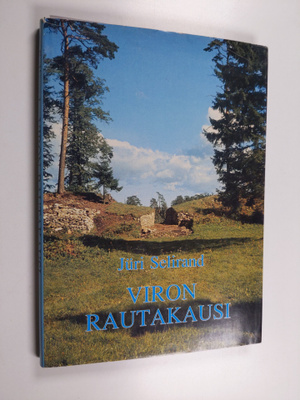 Juri Selirand : Viron rautakausi : Viron nuoremman rautak...