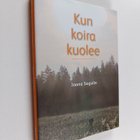 Jaana Sagulin : Kun koira kuolee - pikkukuva 1