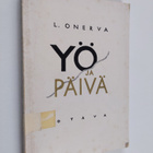 L. Onerva : Yö ja päivä - pikkukuva 1