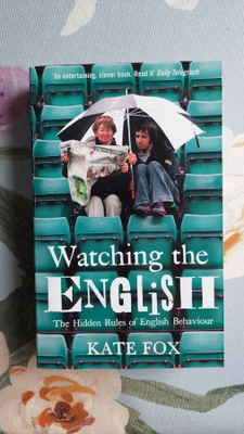 Kate Fox: Watching the English