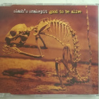 Slash´s Snakepit - Good To Be Alive CDS - pikkukuva 1