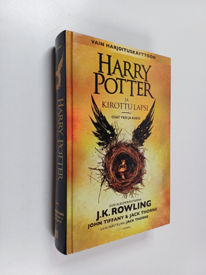 J. K. Rowling ym. : Harry Potter ja kirottu lapsi : Osat ...