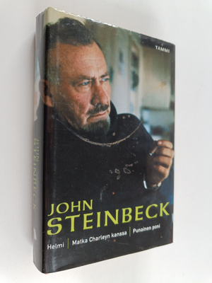 John Steinbeck : Helmi ; Matka Charleyn kanssa ; Punainen...