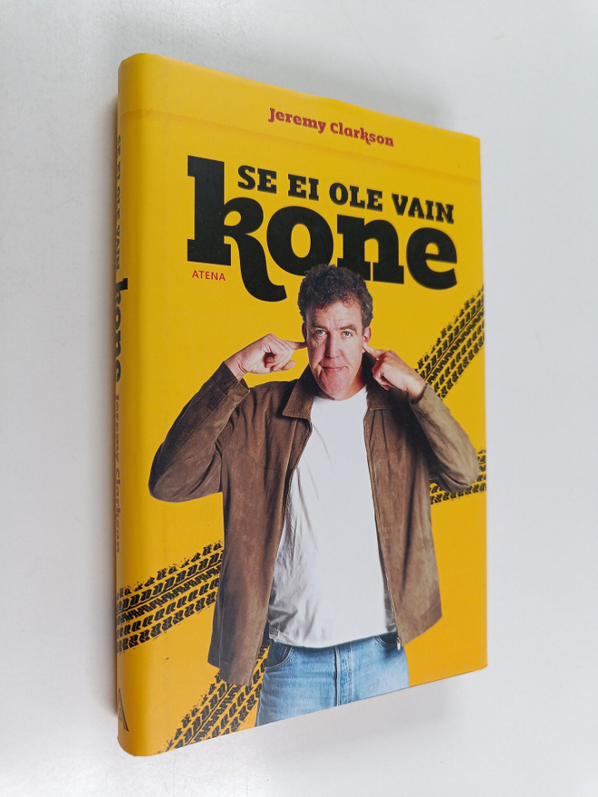 Jeremy Clarkson : Se ei ole vain kone