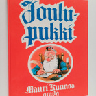 Mauri Kunnas : Joulupukki : kirja Joulupukin ja tonttujen... - pikkukuva 1