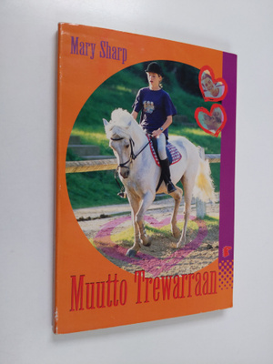 Mary Sharp : Muutto Trewarraan