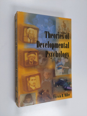 Patricia H. Miller : Theories of developmental psychology