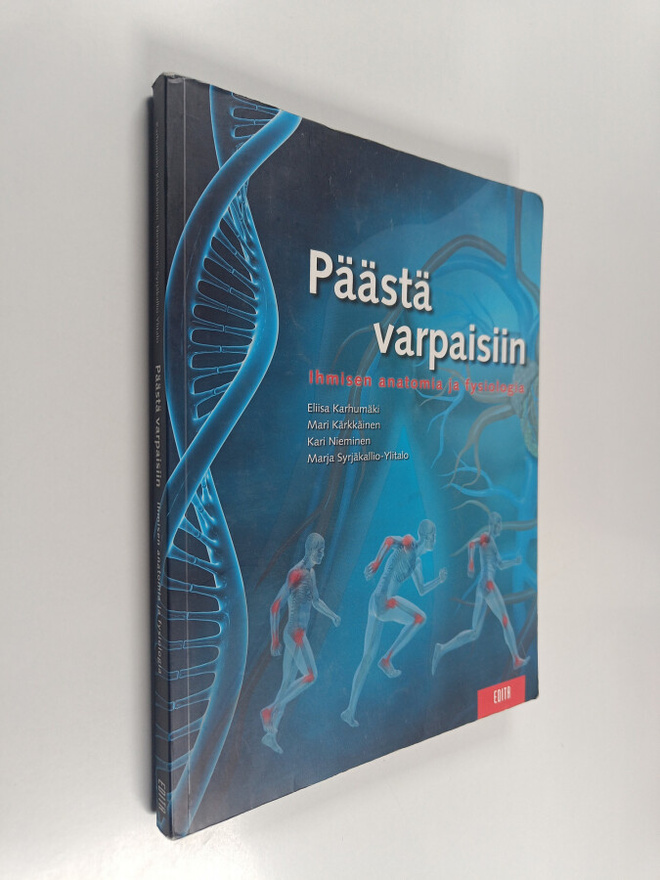 Päästä varpaisiin : ihmisen anatomia ja fysiologia