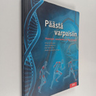 Päästä varpaisiin : ihmisen anatomia ja fysiologia - pikkukuva 1