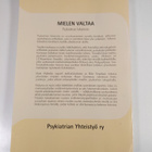 Ilkka (toim.) Taipale : Mielen valtaa : psykiatrian lukem... - pikkukuva 2