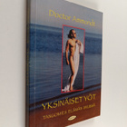 Jukka Ammondt : Yksinäiset yöt : tangomies elämän sylissä - pikkukuva 1