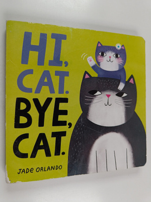 Jade Orlando : Hi, cat, bye, cat