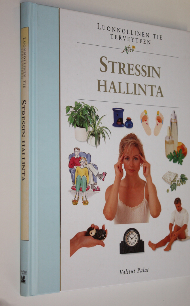 Leena (suom.) Taavitsainen-Petäjä : Stressin hallinta