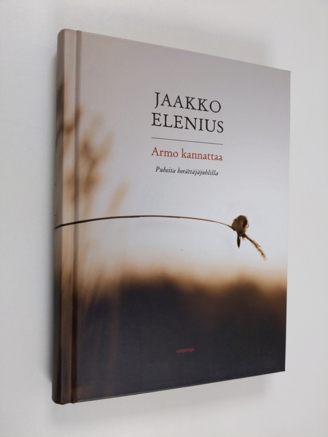 Jaakko Elenius : Armo kannattaa : puheita Herättäjäjuhlilta