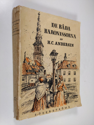 Hans Christian Andersen : De båda baronesserna